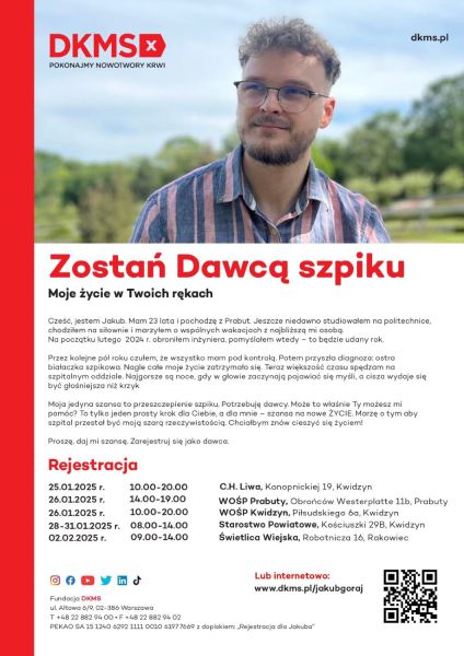 Plakat DKMS wspierający akcję szukania dawcy szpiku dla Jakuba.